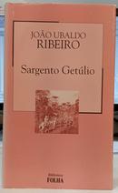 SARGENTO GET�LIO / COLE��O BIBLIOTECA FOLHA VOLUME 29-JO�O UBALDO RIBEIRO