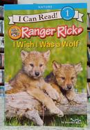 RANGER RICK - I WISH I WAS A WOLF / I CA - JENNIFER BOV�