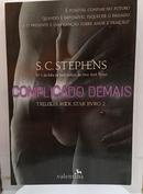 Complicado Demais  / Livro 2 / Trilogia Rock Star-S. C. Stephens