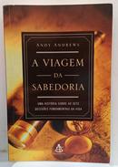 A Viagem da Sabedoria-Andy Andrews