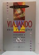 VIAJANDO NO TEMPO-LAIR RIBEIRO