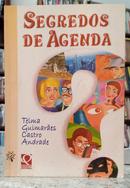 SEGREDOS DE AGENDA-TELMA GUIMAR�ES CASTRO ANDRADE