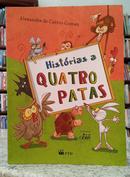 HIST�RIAS A QUATRO PATAS-ALEXANDRE DE CASTRO GOMES