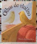 OLHOS DE VIOLINO-MARCIA CRISTINA SILVA