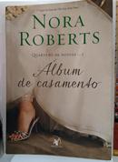 Album de casamento /  vol. 1 / Quarteto de Noivas-Nora Roberts