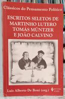 ESCRITOS SELETOS DE MARTINHO LUTERO, TOM - LUIS ALBERTO DE BONI ( ORGANIZADOR )