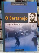 O SERTANEJO / COLE��O GRANDES MESTRES DA LITERATURA BRASILEIRA 31-JOS� DE ALENCAR
