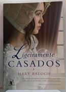 Ligeiramente Casados / Vol. 1 / Os Bedwyns-Mary Balogh