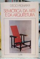 SEMI�TICA DA ARTE E DA ARQUITETURA-D�CIO PIGNATARI
