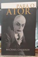 PARA O ATOR-MICHAEL CHEKHOV