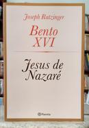 JESUS DE NAZAR�-JOSEPH RATZINGER ( BENTO XVI )