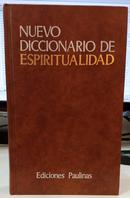 NUEVO DICCIONARIO DE ESPIRITUALIDAD-STEFANO DE FLORES / TULLO GOFFI ( DIRE��O )