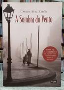 A SOMBRA DO VENTO-CARLOS RUIZ ZAF�N