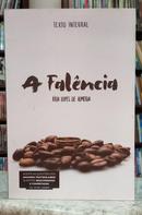 A FAL�NCIA - TEXTO INTEGRAL-J�LIA LOPES DE ALMEIDA