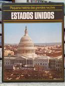 ESTADOS UNIDOS - COLE��O PEQUENA HIST�RIA DAS GRANDES NA��ES-EDITORA C�RCULO DO LIVRO