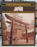JAP�O - COLE��O PEQUENA HIST�RIA DAS GRANDES NA��ES-EDITORA C�RCULO DO LIVRO
