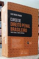 CURSO DE DIREITO PENAL BRASILEIRO - PARTE GERAL E PARTE ESPECIAL-LUIZ REGIS PRADO