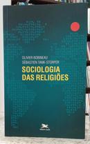 SOCIOLOGIA DAS RELIGI�ES-OLIVIER BOBINEAU / S�BASTIEN TANK-STORPER