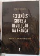 Reflex�es Sobre a Revolu��o na Fran�a-Edmund Burke