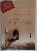 EU SOU O MENSAGEIRO-MARKUS ZUSAK