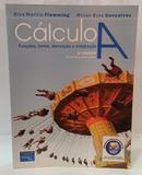 C�LCULO A - FUN��ES, LIMITE, DERIVA��O E INTEGRA��O-MAR�LIA FLEMMING / MIRIAN BUSS GON�ALVES