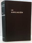 LA AMPLIACI�N - LA T�CNICA DEL POSITIVO-C. I. JACOBSON / L. A. MANNHEIM