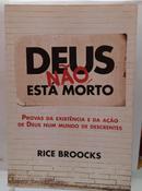 Deus N�o Est� Morto-Rice Broocks