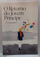 O Retorno do Jovem Pr�ncipe-A. G Roemmers