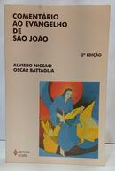 COMENT�RIO AO EVANGELHO DE S�O JO�O - ALVIERO NICCACI / OSCAR BATTAGLIA