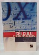 C�LCULO E SUAS APLICA��ES-LARRY J. GOLDSTEIN / DAVID C. LAY / DAVID I. SCHNEIDER