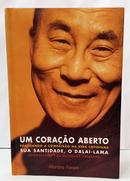 UM CORA��O ABERTO - PRATICANDO A COMPAIX�O NA VIDA COTIDIANA-NICHOLAS VREELAND ( ORGANIZADOR )