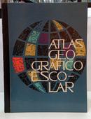 ATLAS GEOGR�FICO ESCOLAR-EDITORA MINIST�RIO DA EDUCA��O E CULTURA