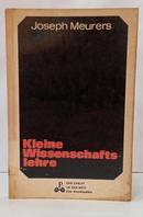 KLEINE WISSENSCHAFTSLEHRE-JOSEPH MEURERS
