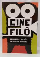 CINEFIL�: AS MAIS BELAS QUEST�ES DA FILOSOFIA NO CINEMA-OLLIVIER POURRIOL
