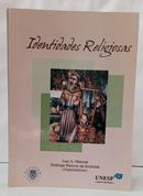 IDENTIDADES RELIGIOSAS-IVAN A. MANOEL / SOLANGE RAMOS DE ANDRADE ( ORGANIZADORES )