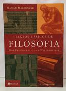 TEXTOS B�SICOS DE FILOSOFIA - DOS PR�-SOCR�TICOS A WITTGENSTEIN-DANILO MARCONDES