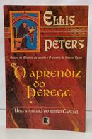 O APRENDIZ DO HEREGE-ELLIS PETERS