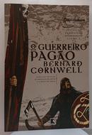 O GUERREIRO PAGAO / Vol. 07 / CR�NICAS SAX�NICAS-Bernard Cornwell
