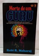 MORTE DE UM GURU-RABI R. MAHARAJ