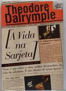 A Vida na Sarjeta-Theodore Dalrymple