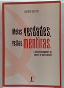 meias verdades velhas mentiras-Anatolly Golitsyn