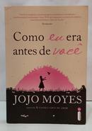COMO EU ERA ANTES DE VOC�-JOJO MOYES