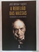 REBELIAO DAS MASSAS-JOSE ORTEGA Y GASSET