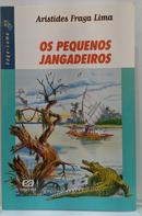 Os Pequenos Jangadeiros  S�rie Vaga-lume-Aristides Fraga Lima