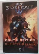 Starcraft / Ponto Cr�tico-Christie Golden