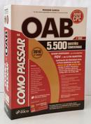 COMO PASSAR NA OAB - 1� FASE / 5500 QUES - WANDER GARCIA