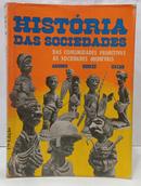 HIST�RIA DAS SOCIEDADES DAS COMUNIDADES  - RUBIM SANTOS LE�O DE AQUINO / DENIZE DE 