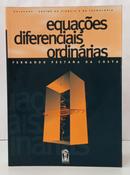 EQUA��ES DIFERENCIAIS ORDIN�RIAS / COLE� - FERNANDO PESTANA DA COSTA