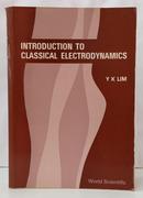 INTRODUCTION TO CLASSICAL ELECTRODYNAMICS-Y. K. LIM