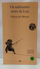 OS SALTITANTES SERES DA LUA-NELSON DE OLIVEIRA